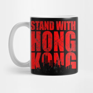 stand with hong kong tee Mug